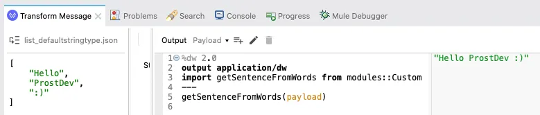 Transform Message importing getSentenceFromWords from modules::Custom and calling it