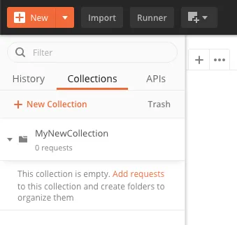 A new empty collection named MyNewCollection in the Postman Collections sidebar