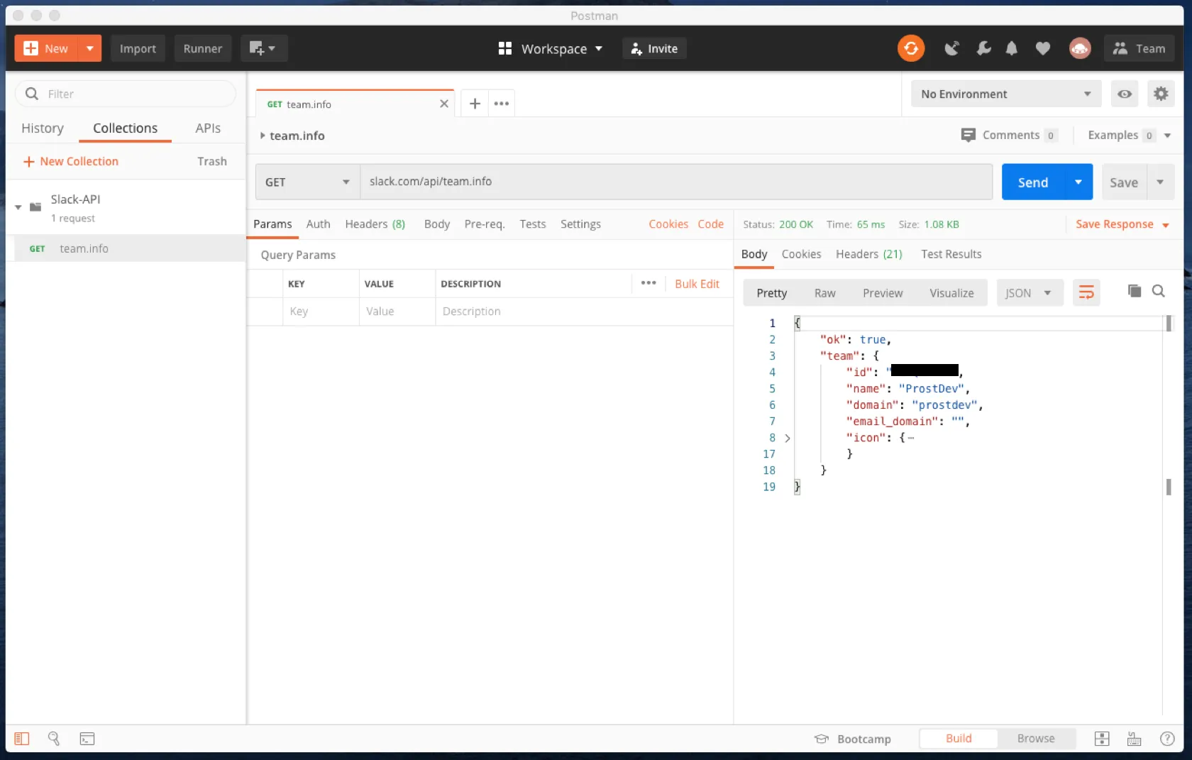 GET to slack.com/api/team.info returning 200 OK with ok:true and team name ProstDev